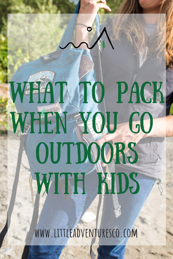 You want to get your kids out of the house, but you don't know what to bring with you. This is what you need to pack to go outdoors with kids!